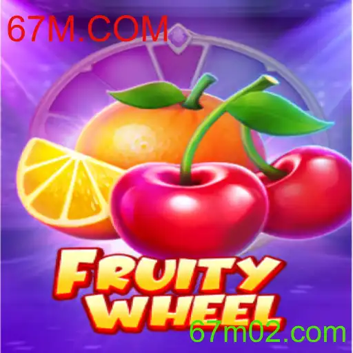 Explorando o Mundo Divertido de FruityWheel: Uma Nova Sensação no 67M.COM